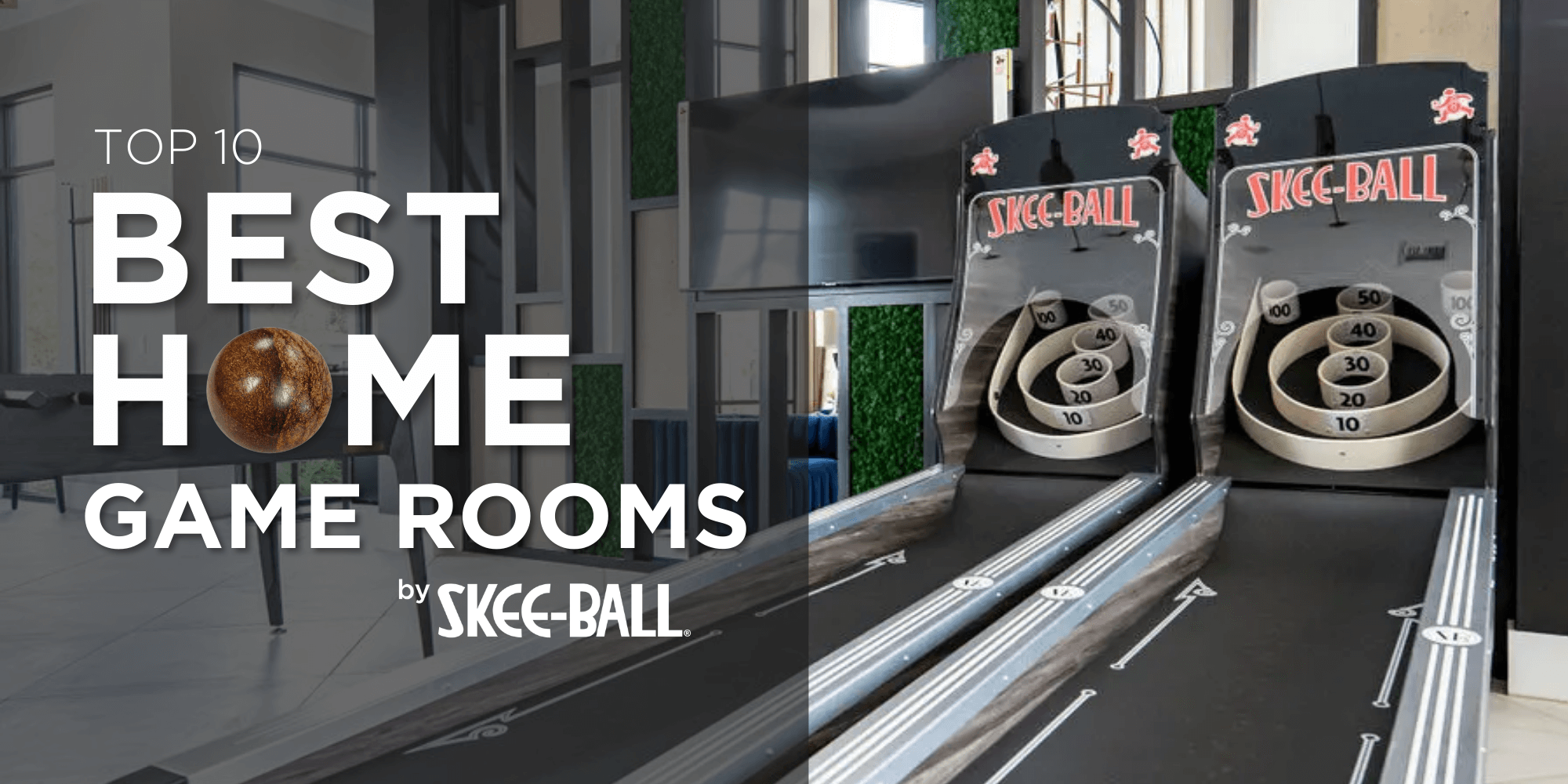 Top 10 Best Home Game Rooms By Skee-Ball